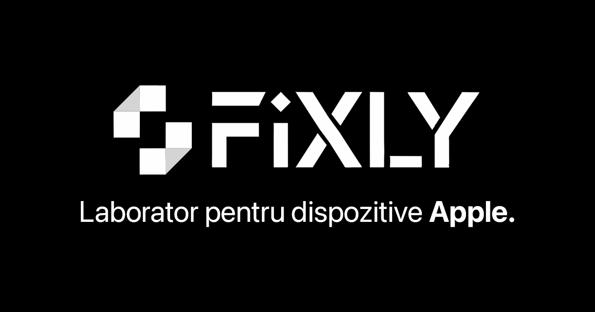 FIXLY Service Apple Botoșani | Reparații iPhone, iPad & MacBook